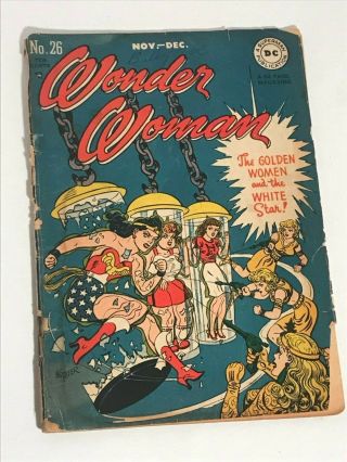 Wonder Woman 26 Dc Comics 1947 Golden Age Low Grade