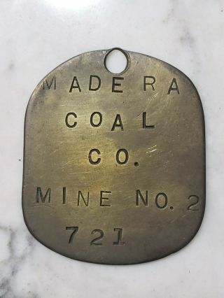 Vintage Madera Coal Mine Co Mining Brass Employee Id Tag Pennsylvania Pa