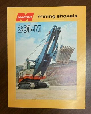 Marion Mining Shovel 201 - M Vintage Rare Equipment Brochure Photos 1970s