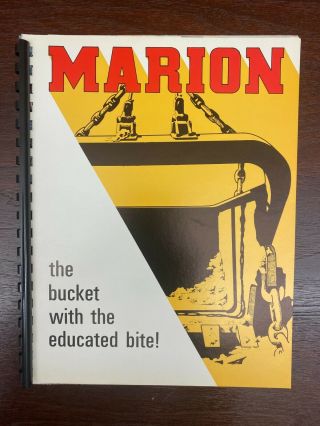 Marion Dragline - Buckets Booms Maintenance - Vintage Brochures Bound Orig 70s