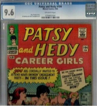 Patsy & Hedy 104 Cgc 9.  6 Ow,  1966 Good Or Badgirl Art,  1 Of 0,  Worlds Highest