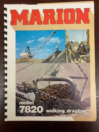 Marion Power Shovel - Dragline 7820 - Vintage Brochure Bound Equipment Orig 70s