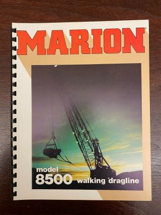 Marion Power Shovel - Dragline 8500 - Vintage Brochure Bound Equipment Orig 70s