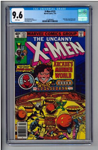 Uncanny X - Men 123 Cgc 9.  6 Nm,  White Pages Newsstand Spider - Man 1979 Byrne Austin