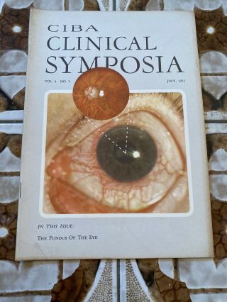 Ciba Clinical Symposia Fundus Of The Eye July 1952 Vol 4 No 5 Netter Illust.  Vg