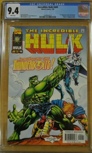 Incredible Hulk 449 Cgc 9.  4 Wp 1st Appearance Thunderbolts Marvel Disney Show