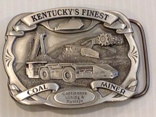 Kentucky Finest Coal Miner.  Continous Mining & Haulage.  Vintage Belt Buckle.