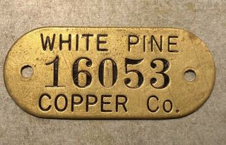 White Pine Copper Co Mine Tag Michigan Copper Mining 16053