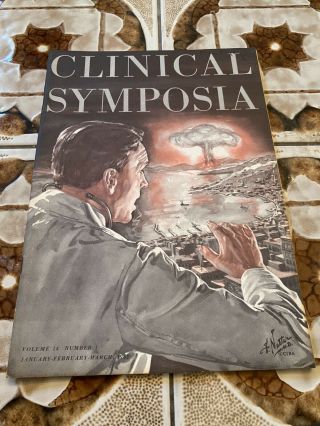 Ciba Clinical Symposia 1962 Vol.  14 No.  1 Netter Survival In Nuclear Warfare Vg