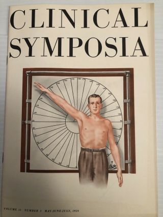Vintage Ciba Clinical Symposia May - July 1959 The Shoulder Artwork By F.  Nettermd