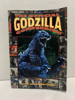 The Official Godzilla Compendium A 40 Year Retrospective By M.  Cerasini J.  D.  Lees