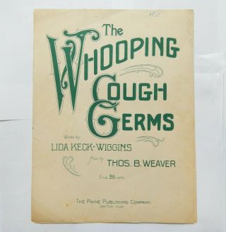 The Whooping Cough Germs Sheet Music (1923)