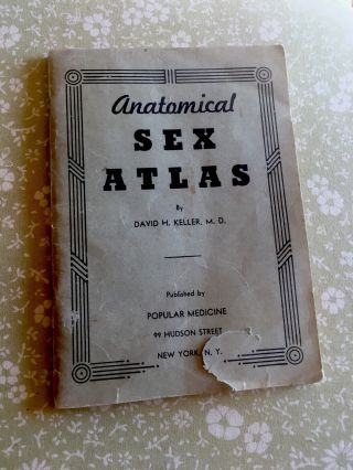Anatomical Sex Atlas David Keller Popular Medicine Booklet