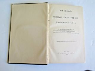 Diseases Of Sedentary And Advanved Life By Dr J.  Milner Fothergill Pub.  1893