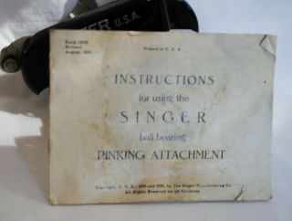 Vintage Singer Ball Bearing Pinking Attachment with Book - 1934 - 121111 3