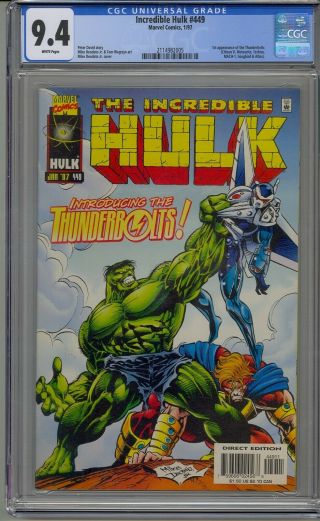 Incredible Hulk 449 Cgc 9.  4 1st Thunderbolts