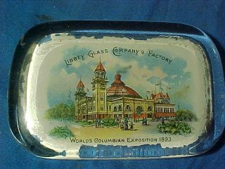 1893 Worlds Columbian Exposition Souvenir Paperweight W Libby Glass Co Building