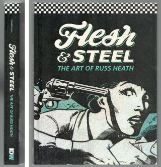 Flesh And|& Steel The Art Of Russ Heath Hardcover Art Book 1st Print Idw Hc