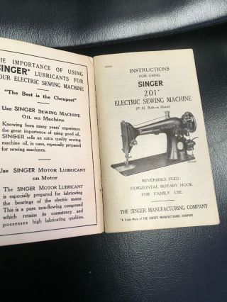 Vintage Singer Sewing Machine Instruction Book For Model 201 - 2 3