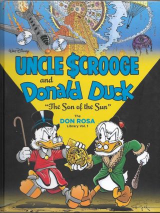 Uncle Scrooge & Donald Duck Don Rosa Library Vol.  1,  Son Of The Sun,  Autographed