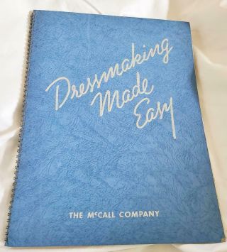 1935 Mccall Corp Dressmaking Made Easy Book W Federal Sewing Project Papers