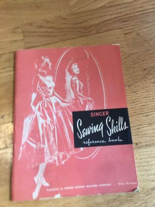 1955 Vintage Singer Sewing Machine Skills Reference Book How To Use Attachments