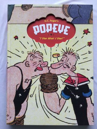 Popeye Volume 1: I Yam What I Yam Hc Ec Segar Fantagraphics Sundays Comics 2006