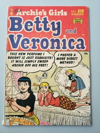 Archie’s Girls Betty And Veronica 6 1950 Golden Age Comic Book