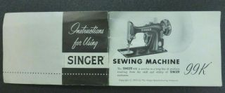 1953 SINGER Instructions for Using Electric Sewing Machine Model 99 3