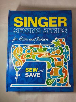 Vintage Singer Sewing Series For Home And Fashion Binder Book 1972 Blue