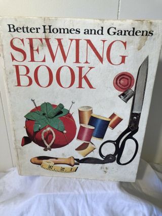 Vintage 1970 Better Homes And Gardens Sewing Book