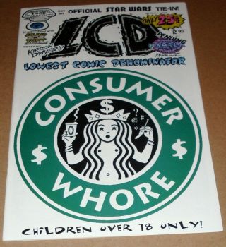 Lcd 0 Recalled Kieron Dwyer Starbucks Consumer Whore Lowest Common Denominator