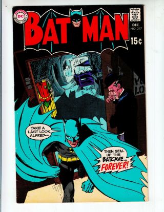Batman 217 Vfnm (9.  0) 12/69 " Seal Up The Batcave Forever "