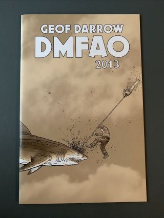 Geof Darrow Sketchbook Dmfao 2013 Signed And Numbered 284/800 Sdcc Hard Boiled