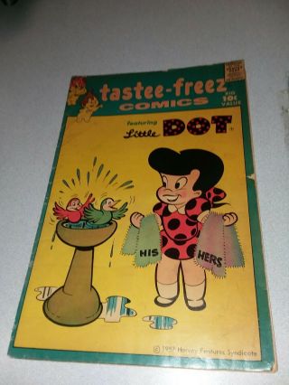 Tastee - Freez 1 Harvey Comics 1957 Appearance Little Dot Richie Rich 1st Print