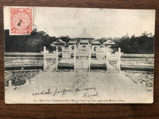 China Old Postcard Temple Of Heaven Tien Tan Peking Shanghai To France 1908