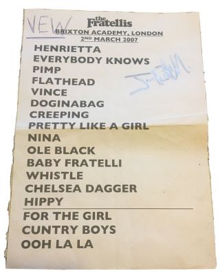 Signed - The Fratellis Setlist 2nd March 2007 At Brixton Academy London