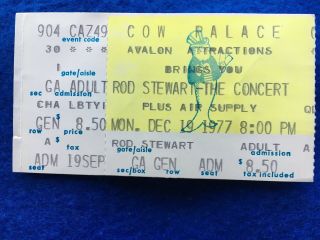 Rod Stewart & Air Supply 1977 Concert Ticket Stub @ Cow Palace - Very Rare