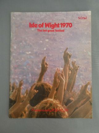 Isle Of Wight 1970 - The Last Great Festival - A Picture Record By Rod Allen