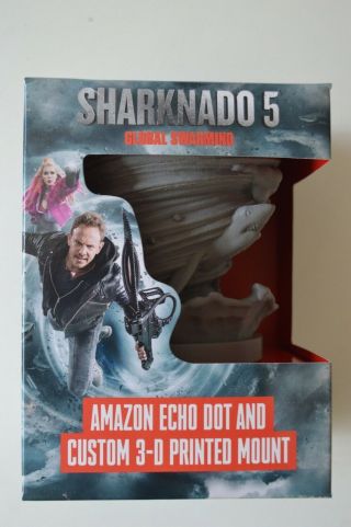 Sharknado 5 - Promo 3 - D Printed Mount And Amazon Echo Dot.