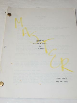 Renegade " In For A Penny 1993 First Draft Movie Script By Nick Corea