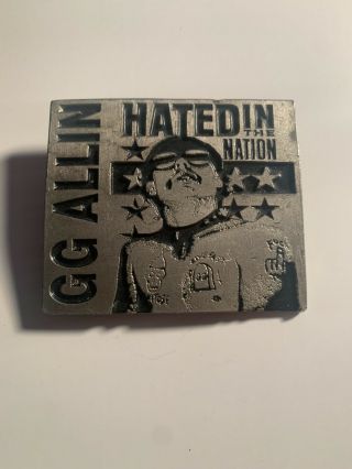 Gg Allin Hated In The Nation Rare Pewter Belt Buckle