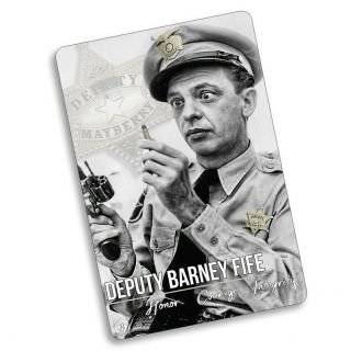 Mayberry Deputy Barney Fife Honor Courage Integrity Design 8x12 In Aluminum Sign