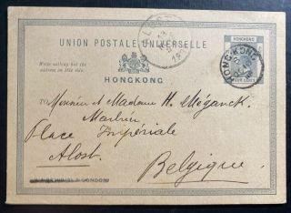 1898 Hong Kong Postal Stationery Postcard Cover To Alost Belgium