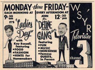 1961 Wsyr Syracuse Tv Ad Jim Deline And His Gang Ladies Day Host Kay Russell