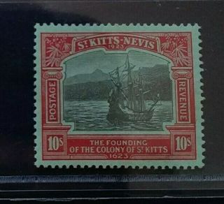 St.  Kitts - Nevis 1923 Kg V 10s Sg 58 Sc 62 Tercentenary Mlh