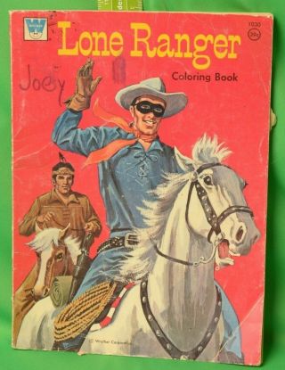 The Lone Ranger - 1959 Coloring Book - Whitman Authorized - Racine,  Wisconsin