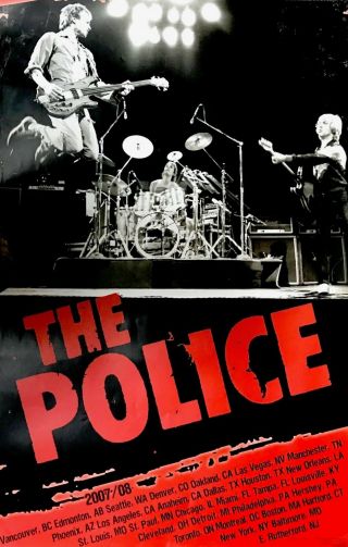 The Police 2007 / 2008 Reunion Tour Official 1st Printing Concert Poster Sting