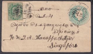 1905 India In Burma Kevii Uprated Stationery Envelope To Singapore (b/s)