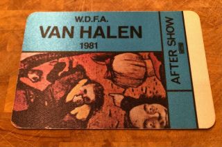 Van Halen Backstage Pass - Authentic - 1981 Fair Warning Tour W.  D.  F.  A